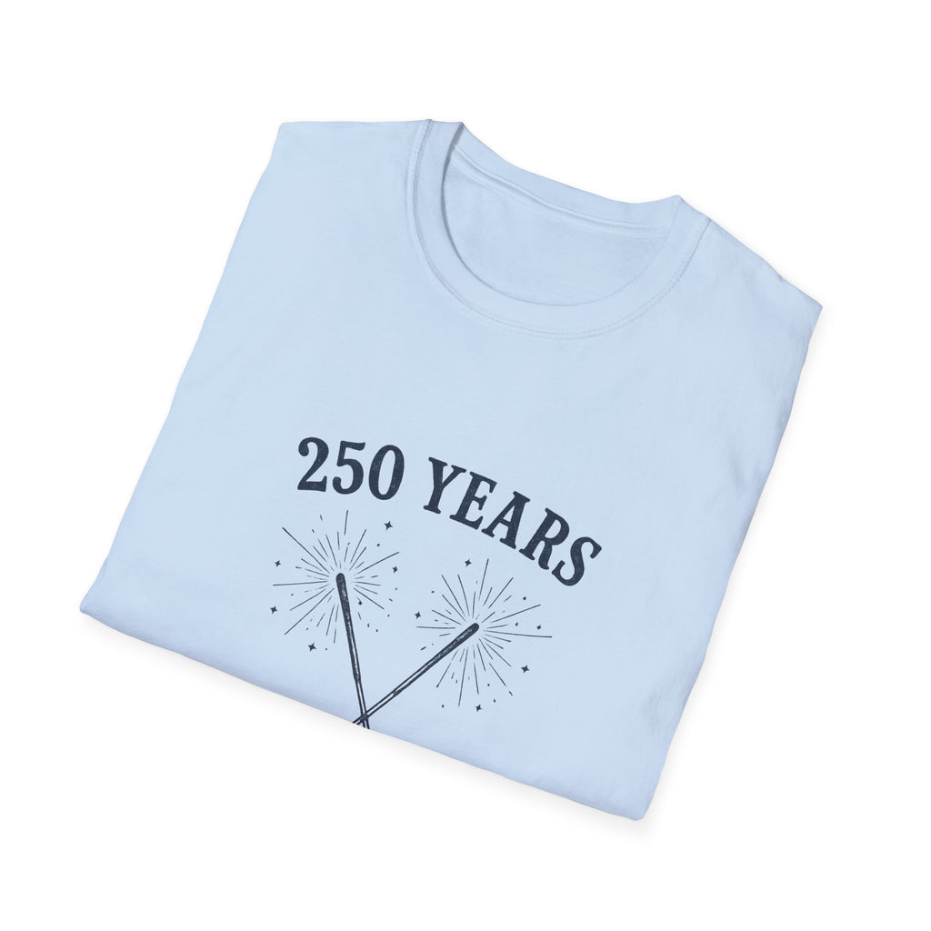 250 Years 'It Was a Good Run' T-Shirt