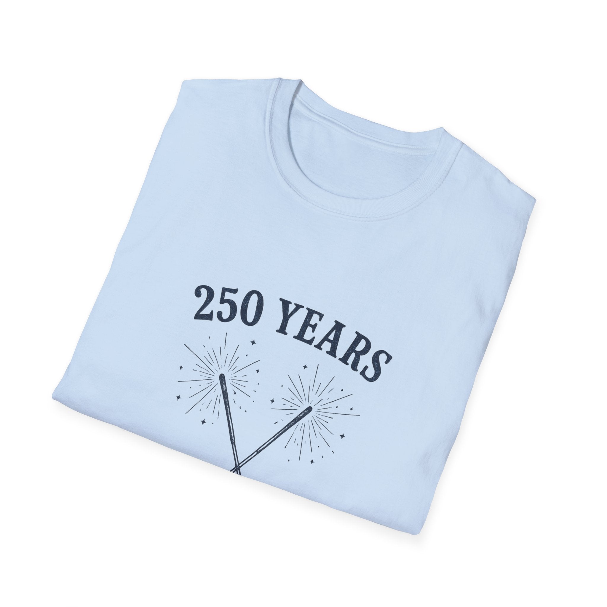 250 Years 'It Was a Good Run' T-Shirt