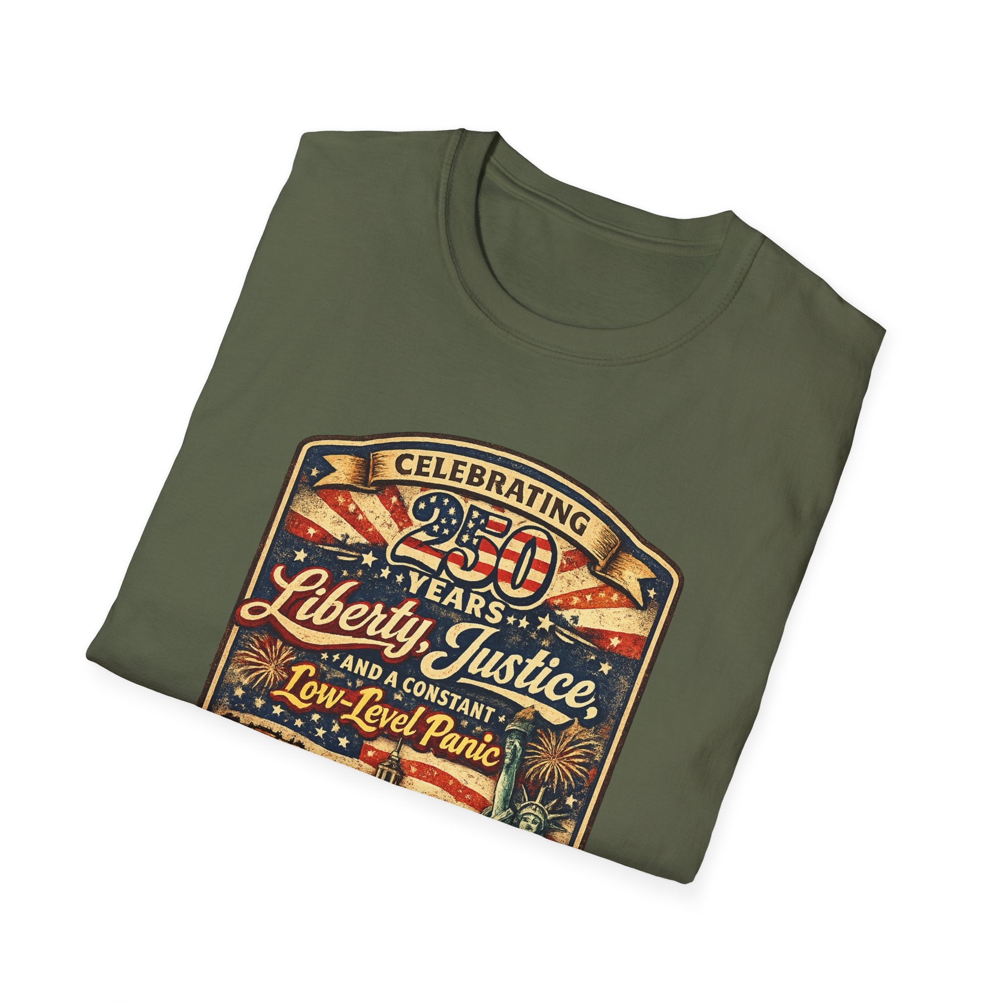 Liberty & Justice And Low Level Panic 250th Anniversary T-Shirt — Vintage Independence Celebration Tee