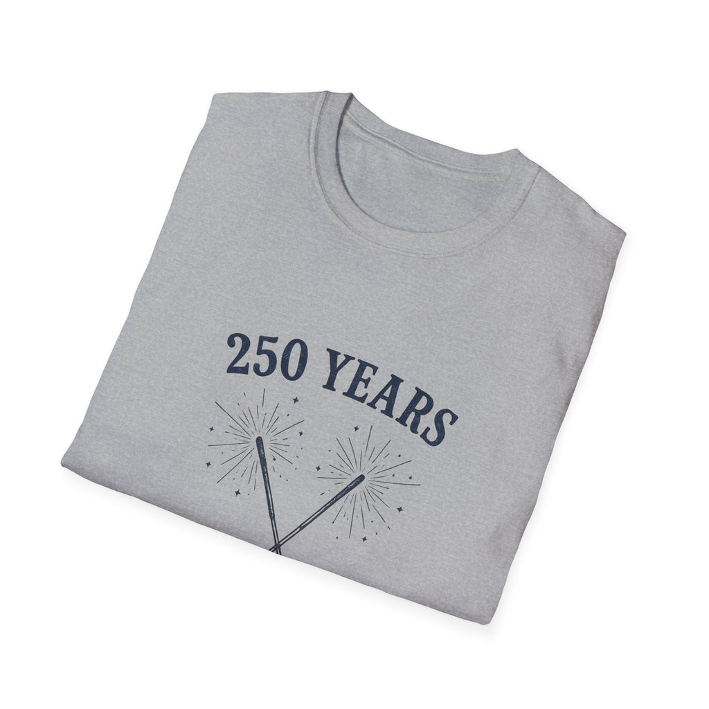 250 Years 'It Was a Good Run' T-Shirt