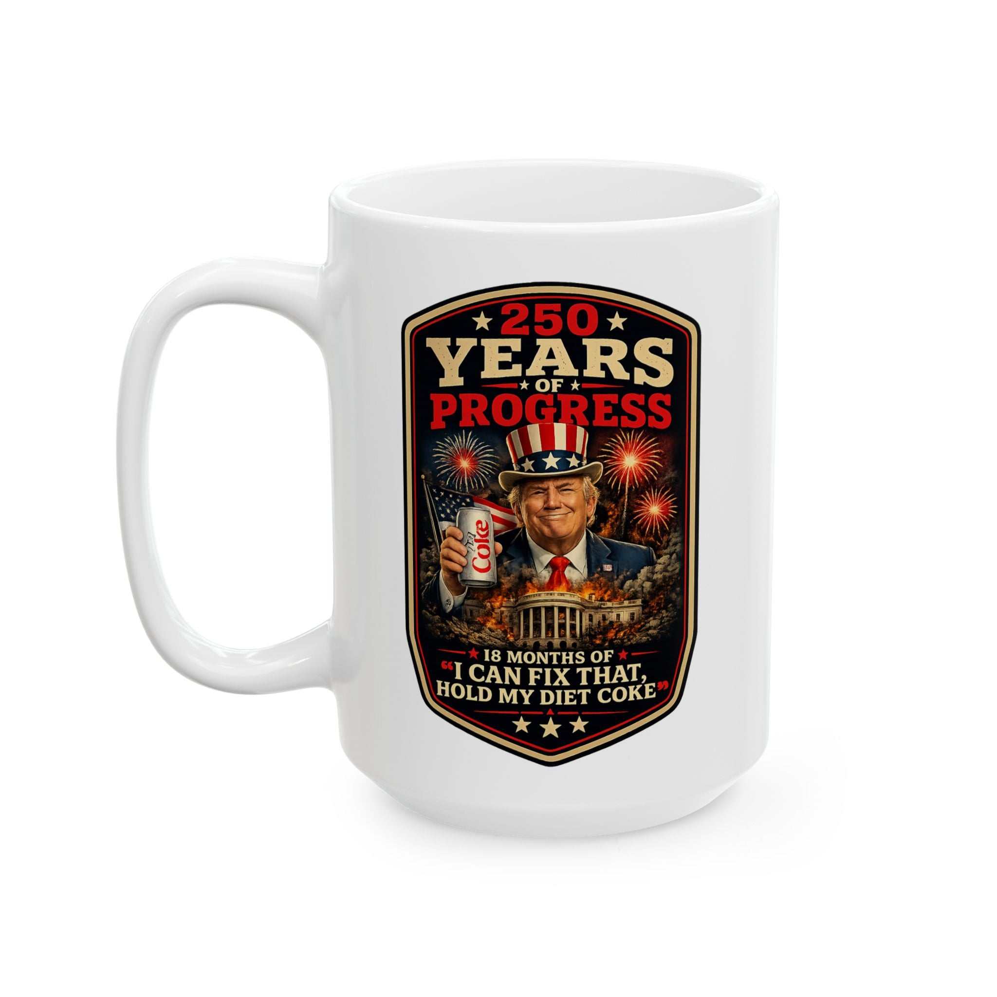 Large 15 Oz Mug - Vintage Horror Movie Poster Design 250 years of greatness hold my Diet Coke