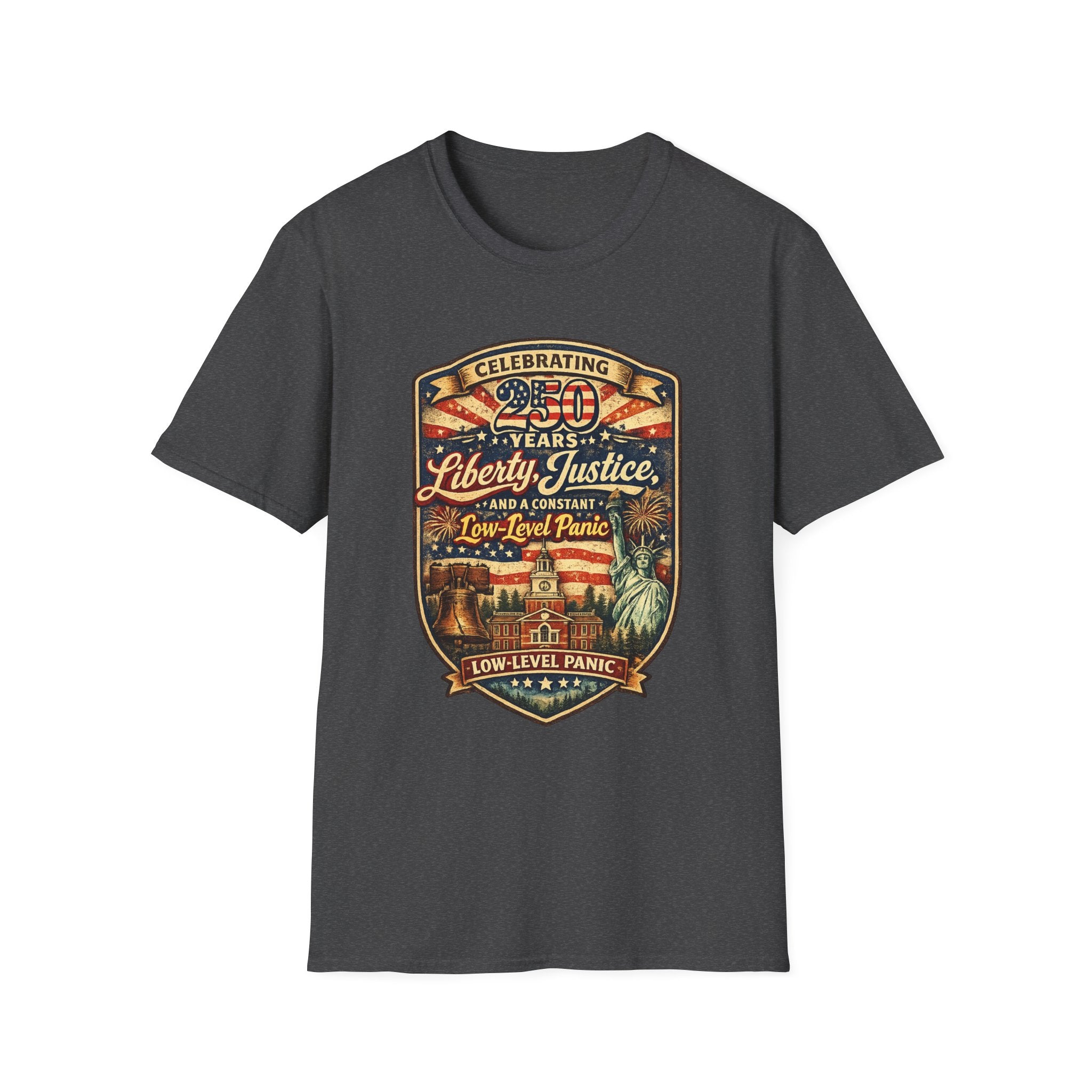 Liberty & Justice And Low Level Panic 250th Anniversary T-Shirt — Vintage Independence Celebration Tee