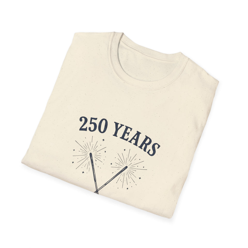 250 Years 'It Was a Good Run' T-Shirt