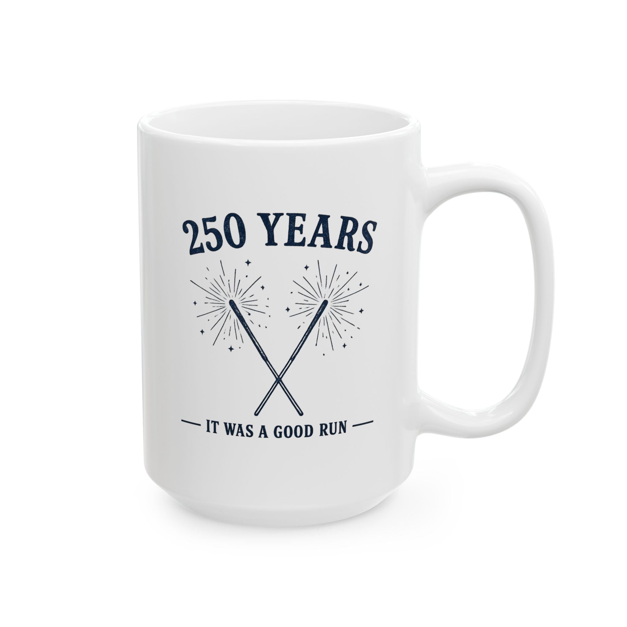 250 Years Together Anniversary Ceramic Mug — '250 Years' Celebration Coffee Cup